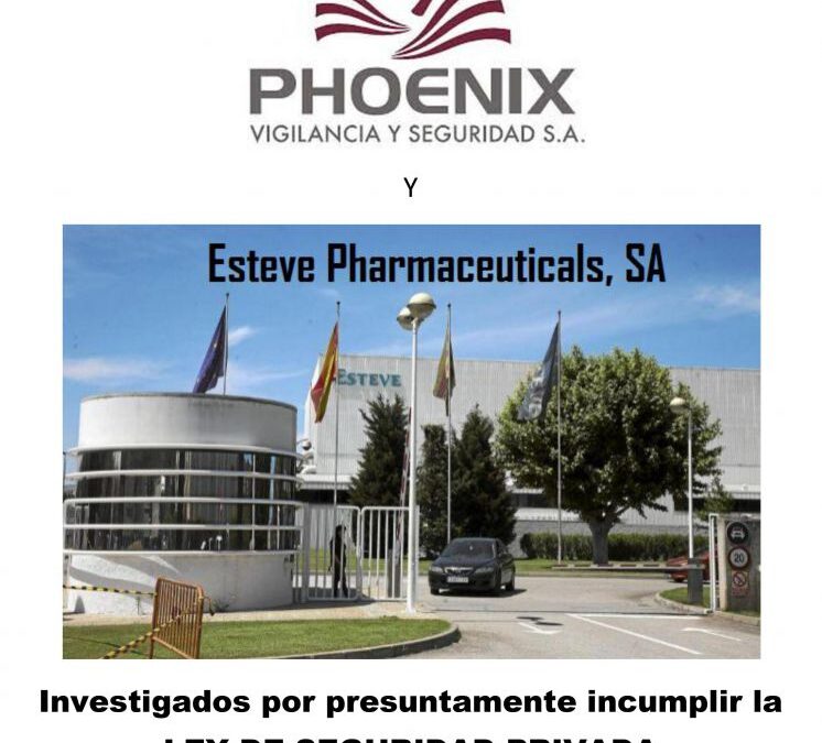 DENUNCIA CONTRA PHOENIX Y LABORATORIOS ESTEVE