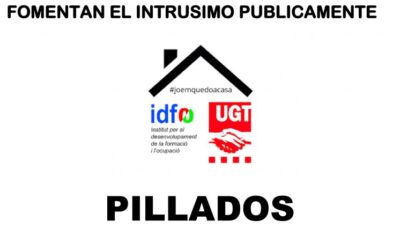 ¿UGT FOMENTA EL INTRUSISMO?