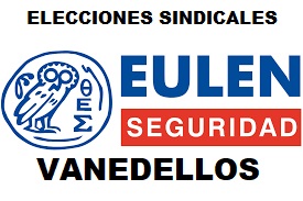 ELECCIONES EN EULEN SEGURIDAD VANDELLOS-TARRAGONA