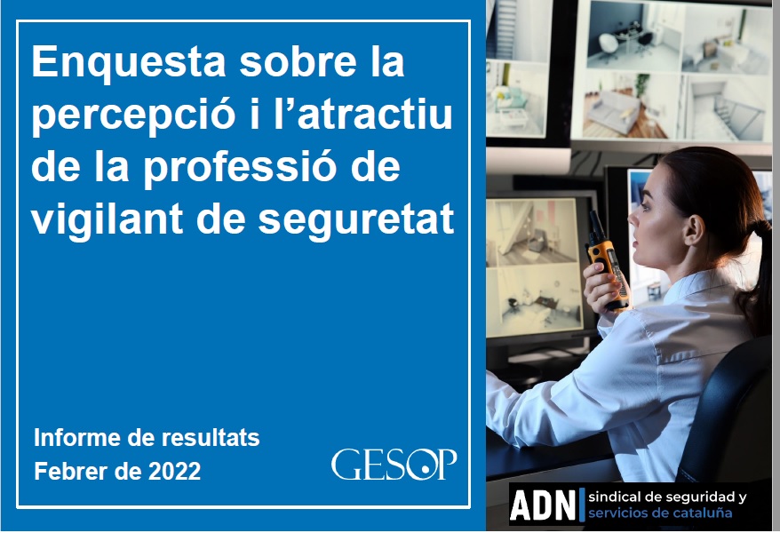 ENCUESTA SOBRE LA SEGURIDAD PRIVADA EN CATALUÑA