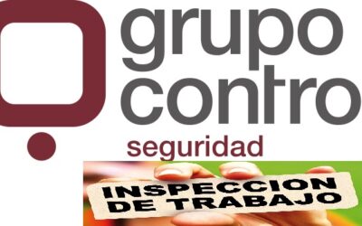 INSPECCIÓN DE TRABAJO SANCIONA A GRUPO CONTROL
