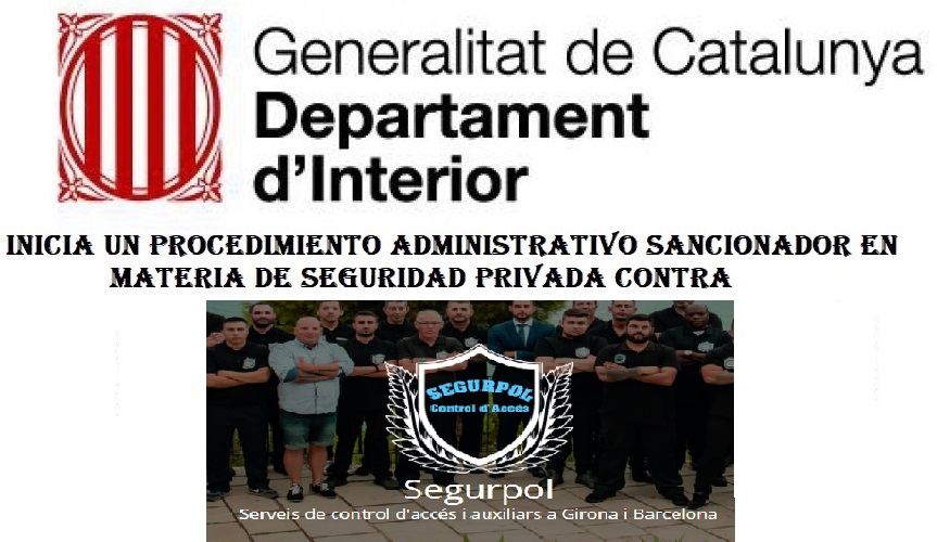 PROCEDIMIENTO SANCIONADOR CONTRA SEGURPOL