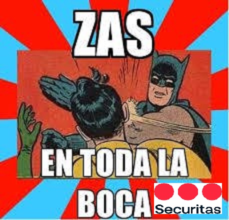¡ZAS! EN TODA LA BOCA A SECURITAS Y SUS PALMEROS (UGT,CCOO,SIPVS…)