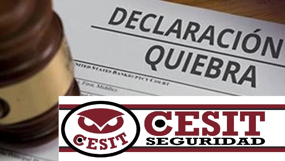 CESIT SEGURIDAD QUIEBRA