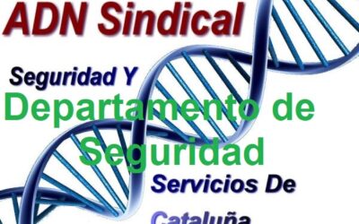 CREADO DEPARTAMENTO DE SEGURIDAD DE ADN SINDICAL SEGURIDAD Y SERVICIOS DE CATALUÑA