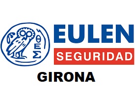ELECCIONES EULEN SEGURIDAD GIRONA