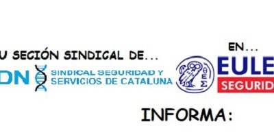 SECCIÓN SINDICAL EULEN SEGURIDAD INFORMA