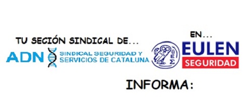 SECCIÓN SINDICAL EULEN SEGURIDAD INFORMA