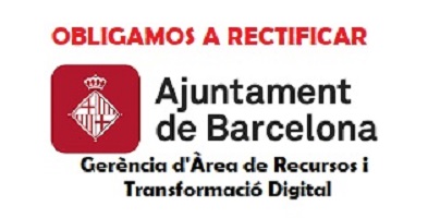 OBLIGAMOS A RECTIFICAR AL AJUNTAMENT DE BARCELONA