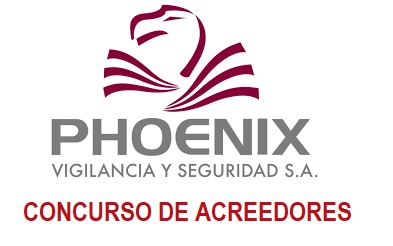 CONCURSO DE ACREEDORES EN PHOENIX SEGURIDAD: Guía para Proteger tu Empleo y tu Salario