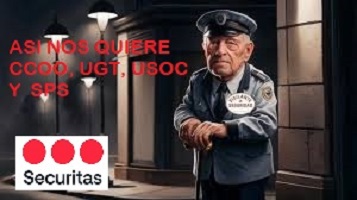 DENUNCIADAS LAS PREJUBILACIONES DE SECURITAS