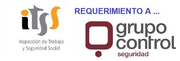 GRUPO CONTROL REQUERIDA POR LA INSPECCIÓN DE TRABAJO